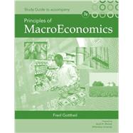 Study Guide for Gottheil's Principles of Macroeconomics, 7th 9781285064550