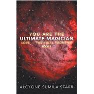 You Are the Ultimate Magician 9781982244552
