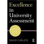 Excellence in University Assessment: Learning from award-winning practice 9781138824553