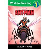 World of Reading: Ant-Man This is Ant-Man 9781484714553