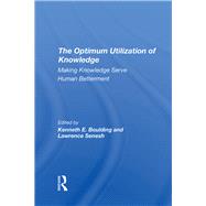 The Optimum Utilization Of Knowledge 9780367294557