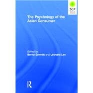 The Psychology of the Asian Consumer 9780765644558
