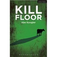 Kill Floor