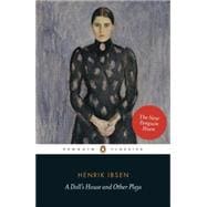 A Doll's House and Other Plays 9780141194561