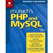 Murach's PHP and MySQL: Training & Reference 9781890774561