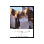 The Heritage of World Civilizations Since 1500 9780130124562