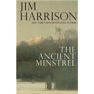 The Ancient Minstrel Novellas 9780802124562