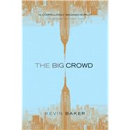 The Big Crowd 9780544334564