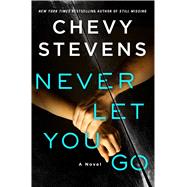 Never Let You Go 9781250034564