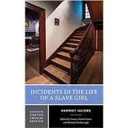 INCIDENTS IN THE LIFE OF A SLAVE GIRL 9780393614565