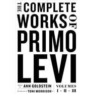 The Complete Works of Primo Levi 9780871404565