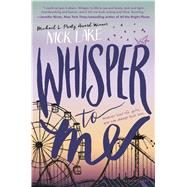 Whisper to Me 9781619634565
