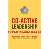 Co-Active Leadership 9781626564565