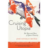 Cruising Utopia 9781479874569