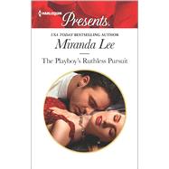 The Playboy's Ruthless Pursuit 9780373134571