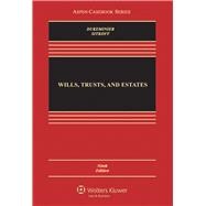 Wills, Trusts, and Estates 9781454824572