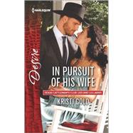 In Pursuit of His Wife 9780373734573