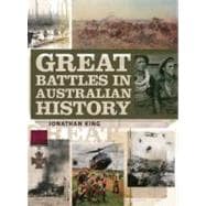 Great Battles in Australian History 9781742374574