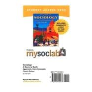 MySocLab with Pearson eText -- Standalone Access Card -- for Sociology: A Down-to-Earth Approach, Core Concepts 9780205794577