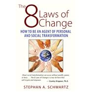 The 8 Laws of Change 9781620554579