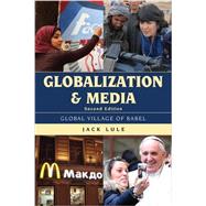 Globalization and Media 9781442244580