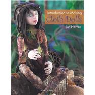 Introduction to Making Cloth Dolls 9781844484584