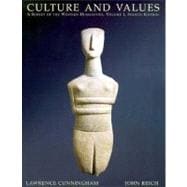 Culture and Values: A Survey of the Western Humanities