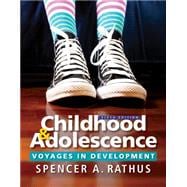 Childhood and Adolescence Voyages in Development 9781305504592