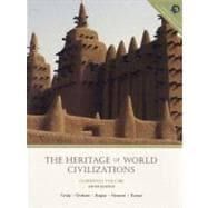 The Heritage of World Civilizations Combined 9780130124593