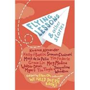 Flying Lessons & Other Stories 9781101934593