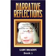 Narrative Reflections