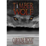 Timber Wolf