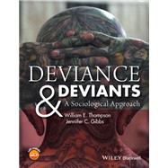 Deviance and Deviants