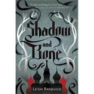 Shadow and Bone