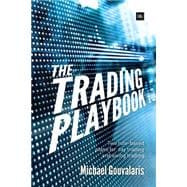 The Trading Playbook: Two Rule-based Plans for Day Trading and Swing Trading 9780857194596