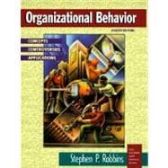 Organizational Behavior : Concepts, Controversies, Applications