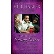 Letters to a Young Sister : Define Your Destiny 9781592404599