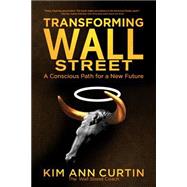 Transforming Wall Street 9781940984599