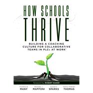 How Schools Thrive 9781947604599