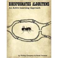 Bioinformatics Algorithms: An Active Learning Approach 9780990374602