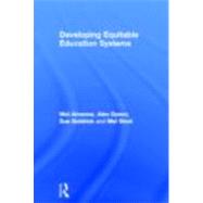 Developing Equitable Education Systems
