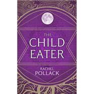 The Child Eater 9781623654603