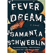 Fever Dream 9780399184604