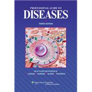 Professional Guide to Diseases 9781451144604
