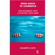 From Chaos to Coherence 9780367324605