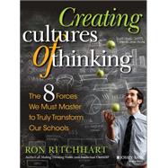 Creating Cultures of Thinking 9781118974605