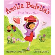 Amelia Bedelia's First Valentine 9780061544606