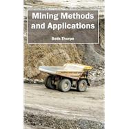 Mining Methods and Applications