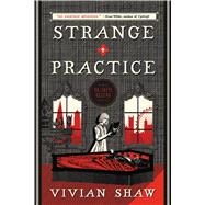 Strange Practice