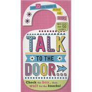 Talk to the Door 9781783934607
